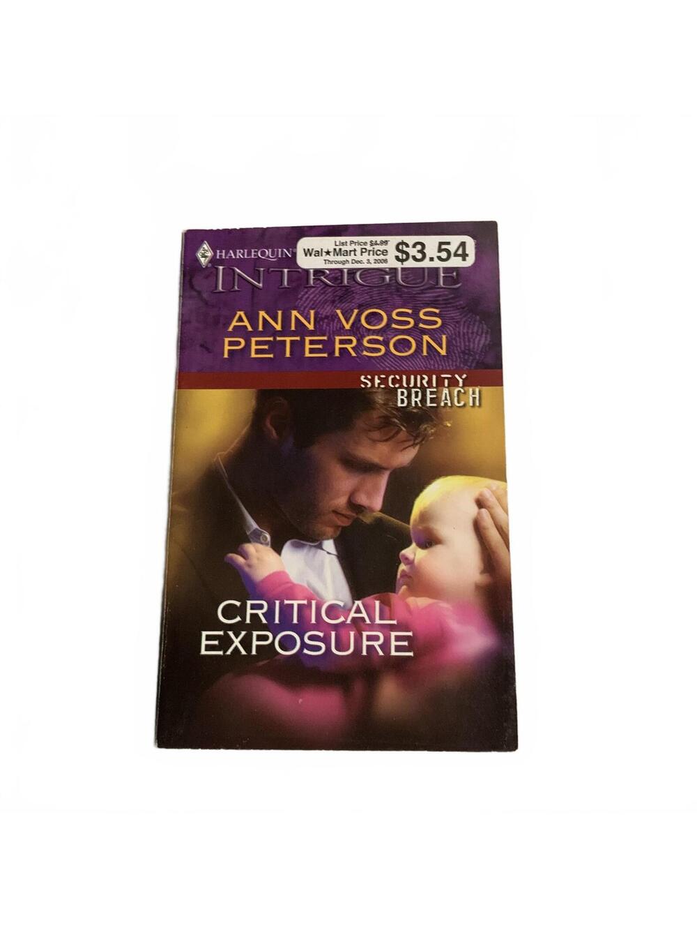 Critical Exposure by Ann Voss Peterson Paperback Romantic Suspense Novel